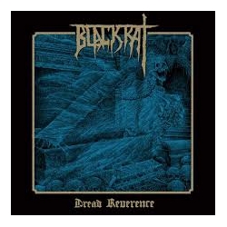BLACKRAT - Dread Reverence